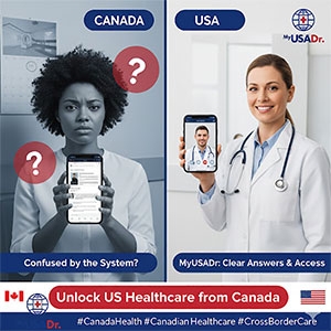 Unlock US Healthcare from Canada: MyUSADr Answers Your Top Telehealth Questions