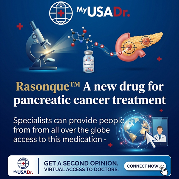 Advancements in Pancreatic Cancer Treatment: RASONQUE™ (daraxonrasib) & Global Medical Access Through MyUSADr.